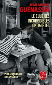 Le Club Des Incorrigibles Optimistes