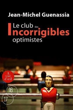 Bertrand.pt - Le Club Des Incorrigibles Optimistes