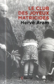 Le Club Des Joyeux Matricides