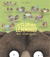 Le Club Des Lemmings Très Distingués