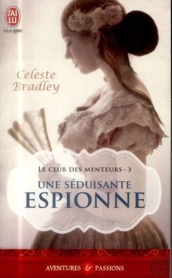 Bertrand.pt - Le Club Des Menteurs T.3 ; Une Séduisante Espionne