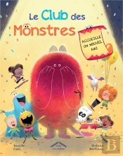 Le Club Des Monstres Accueille Un Nouvel Ami