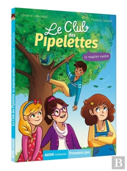 Bertrand.pt - Le Club Des Pipelettes Tome 4 : Le Magicien Mystère