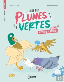 Bertrand.pt - Le Club Des Plumes Vertes : Mission Plastique