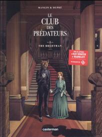 Le Club Des Prédateurs Tome 1 ; Le Bogeyman