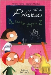 Le Club Des Princesses T.1