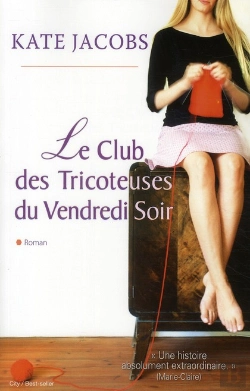 Bertrand.pt - Le Club Des Tricoteuses Du Vendredi