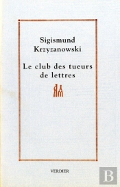 Le Club Des Tueurs De Lettres