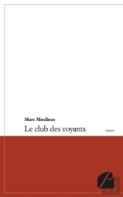 Le Club Des Voyants