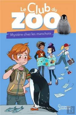 Bertrand.pt - Le Club Du Zoo ; Mystère Chez Les Manchots !