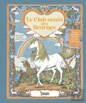 Le Club Secret Des Licornes
