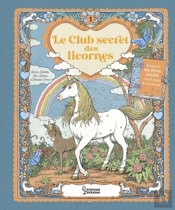 Bertrand.pt - Le Club Secret Des Licornes