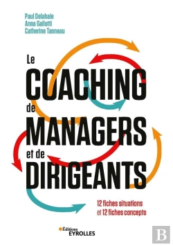 Bertrand.pt - Le Coaching De Managers Et De Dirigeants : 12 Fiches Situations Et 12 Fiches Concepts