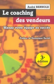 Le Coaching Des Vendeurs ; 3e Edition