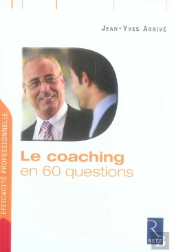 Bertrand.pt - Le Coaching En 60 Questions