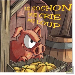 Bertrand.pt - Le Cochon Qui Crie Au Loup