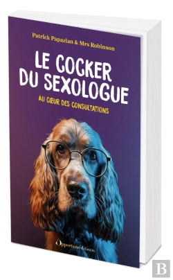 Bertrand.pt - Le Cocker Du Sexologue : Au Coeur Des Consultations