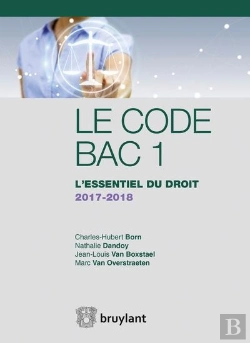 Bertrand.pt - Le Code Bac 1 - L'Essentiel Du Droit - 2017-2018