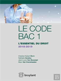 Bertrand.pt - Le Code Bac 1 - L'Essentiel Du Droit - 2018-2019 - A Jour Au 1<Sup>Er</Sup> Aout 2018
