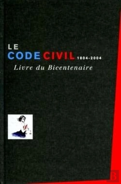 Bertrand.pt - Le Code Civil 1804-2004 Livre Du Bicentenaire