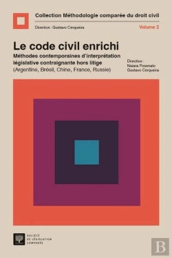 Bertrand.pt - Le Code Civil Enrichi. Methodes Contemporaines D Interpretation Legislative Hors Litige - 20 Ans Du