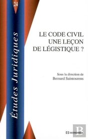 Le Code Civil, Une Leçon De Légistique ?