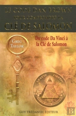 Bertrand.pt - Le Code Dan Brown Pour Comprendre La Cle De Salomon ; Du Code Da Vinci A La Cle De Salomon