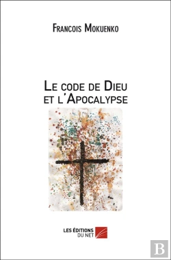 Bertrand.pt - Le Code De Dieu Et L'Apocalypse