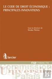 Le Code De Droit Économique : Principales Innovations