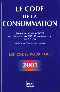 Bertrand.pt - Le Code De La Consommation 2001