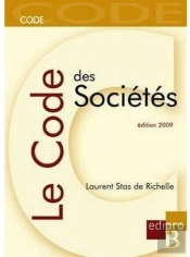 Le Code Des Sociétés (2e Édition)