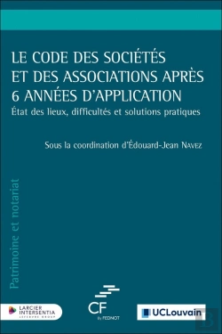 Bertrand.pt - Le Code Des Sociétés Et Des Associations Après 6 Années D'Application - État Des Lieux, Difficultés