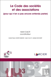 Le Code Des Sociétés Et Des Associations ; (Pour Qui N'En A Pas Encore Entendu Parler)