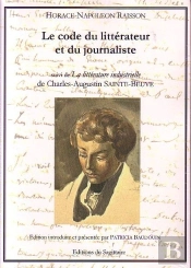 Le Code Du Littérateur Et Du Journaliste ; La Littérature Industrielle