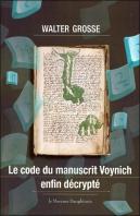 Le Code Du Manuscrit Voynich Enfin Decrypte