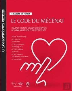 Bertrand.pt - Le Code Du Mécénat : Collecte De Fonds