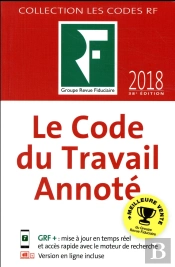 Le Code Du Travail Annote 2018