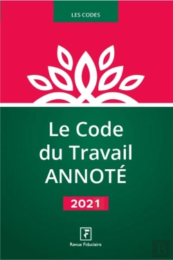 Bertrand.pt - Le Code Du Travail Annote 2021
