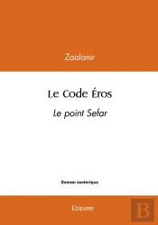 Le Code Éros : Le Point Sefar