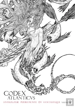 Bertrand.pt - Le Codex Atlanticus 18 ; Anthologie Permanente Du Fantastique