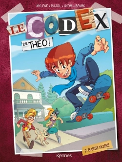 Bertrand.pt - Le Codex De Theo T02 - Barbe Noire !