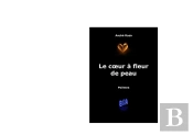Le Coeur À Fleur De Peau