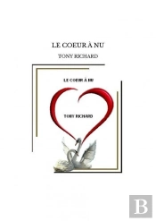 Le Coeur À Nu