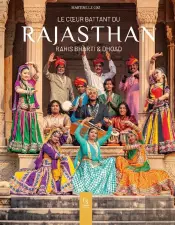 Le Coeur Battant Du Rajasthan