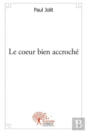 Le Coeur Bien Accroche