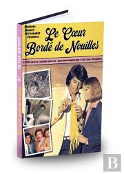 Le Coeur Bordé De Nouilles