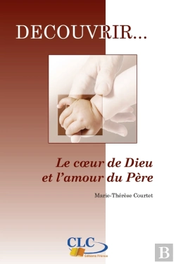 Bertrand.pt - Le Coeur De Dieu Et L'Amour Du Père - 2ème Édition