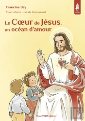 Le Coeur De Jésus, Un Océan D'Amour
