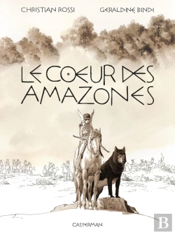 Bertrand.pt - Le Coeur Des Amazones