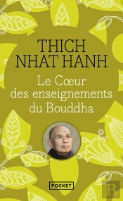 Le Coeur Des Enseignements Du Bouddha